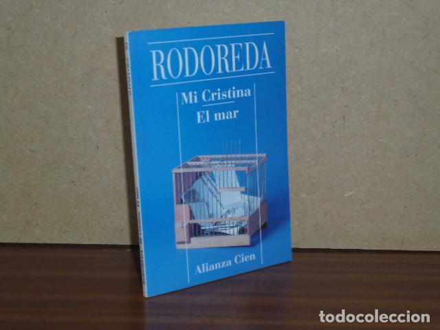 Libros: MI CRISTINA - EL MAR - Rodoreda, Merc&egrave;