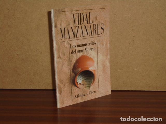 Libros: LOS MANUSCRITOS DEL MAR MUERTO - Vidal Manzanares, C&eacute;sar