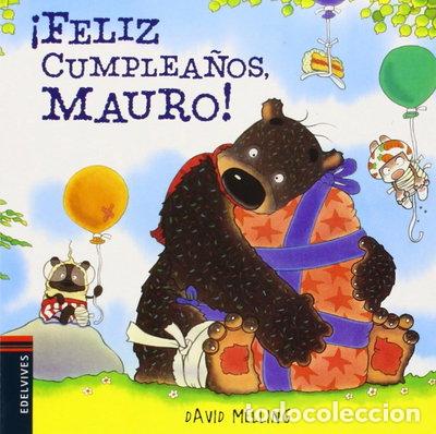 Libri di seconda mano: &iexcl;Feliz cumplea&ntilde;os, Mauro!- 9788426394491