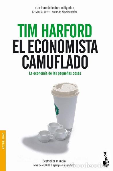 Libri di seconda mano: El economista camuflado- 9788484605362