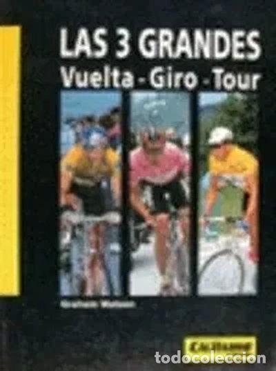 Livros em segunda m&atilde;o: Las 3 Grandes - Vuelta - Giro - Tour- 9788487812125