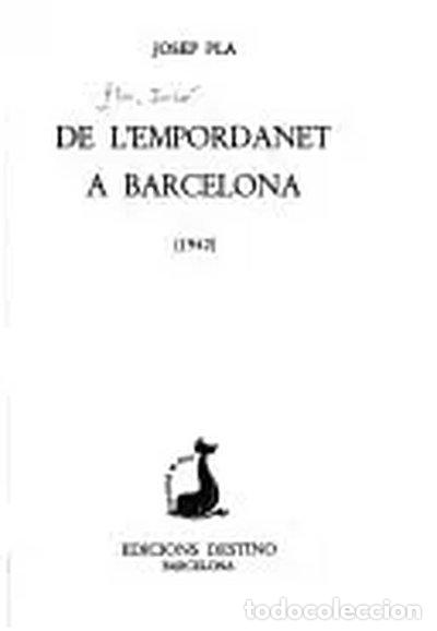 Libros: De l'Empordanet a Barcelona- 9788423310371