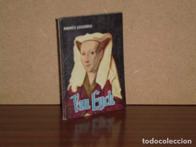 Libros: LOS VAN EYCK - Logendio, Andr&eacute;s - Foto 2