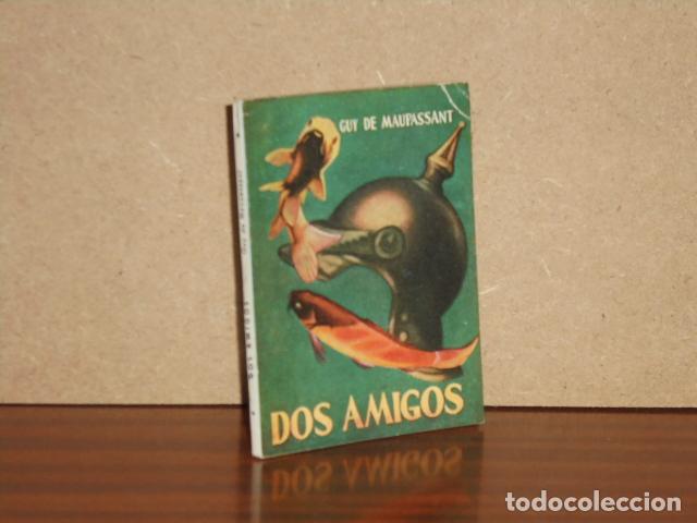 Libros: DOS AMIGOS - Maupassant, Guy de - Foto 2