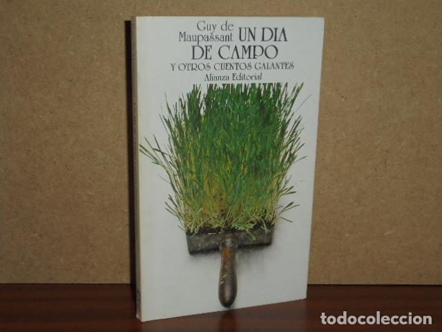 Livres: UN D&Iacute;A DE CAMPO y otros cuentos galantes - Maupassant, Guy de