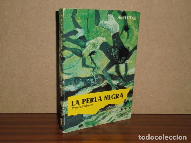 Libros: LA PERLA NEGRA - O'Dell, Scott