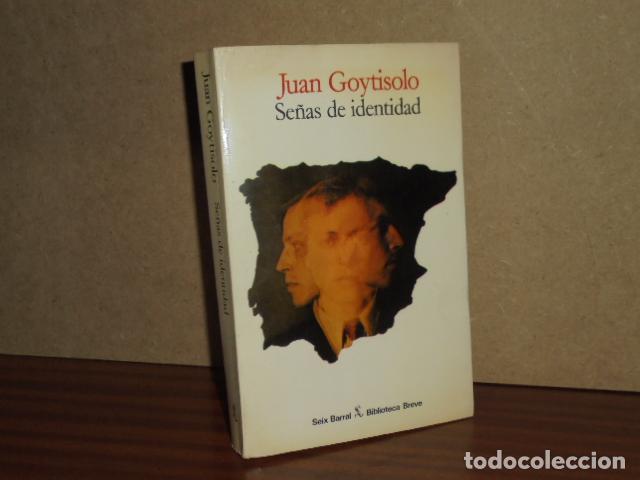 Libri di seconda mano: SE&Ntilde;AS DE IDENTIDAD - Goytisolo, Juan