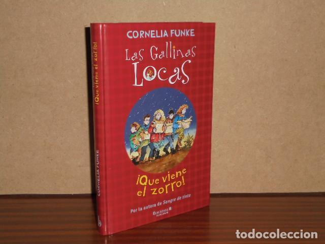 books: LAS GALLINA LOCAS - &iexcl;QUE VIENE EL ZORRO! - Funke, Cornelia