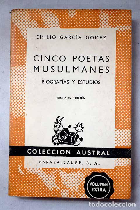 Livros em segunda m&atilde;o: Cinco poetas musulmanes: biograf&iacute;as y estudios.- Garc&iacute;a G&oacute;mez, Emilio