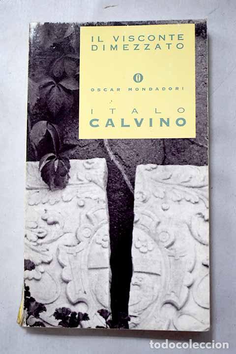 Livros em segunda m&atilde;o: Il visconte dimezzato.- Calvino, Italo