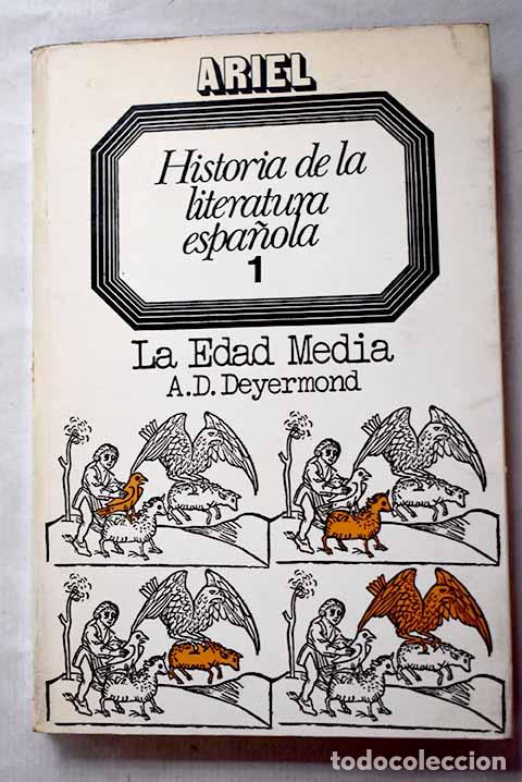 books: Historia de la literatura espa&ntilde;ola, 1. La Edad Media.- Deyermond, A. D.
