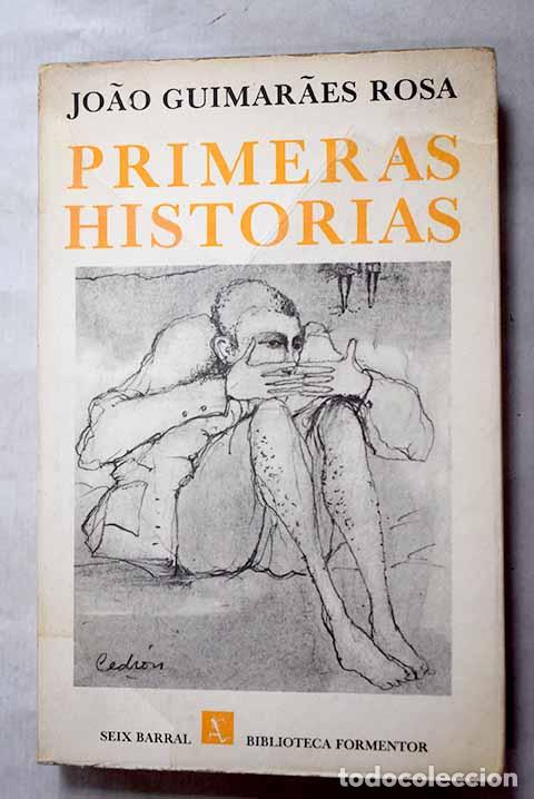 books: Primeras historias: Rosa, Joao Guimaraes.- Rosa, Joao Guimaraes