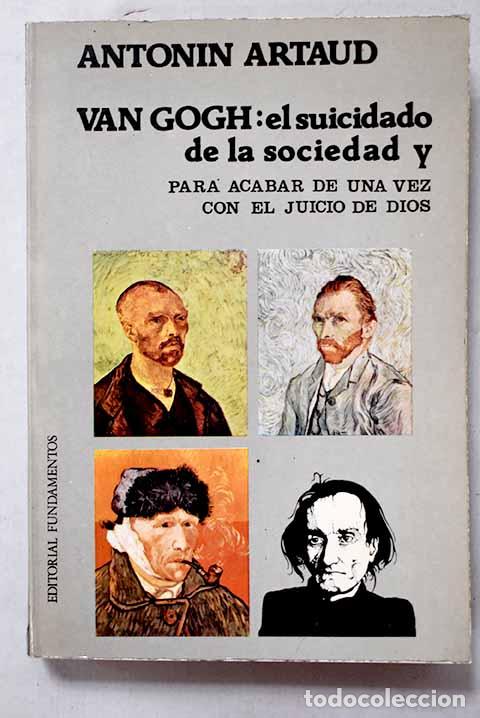books: Van Gogh, el suicidado de la sociedad.- Artaud, Antonin