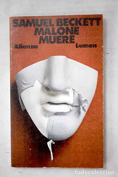 Libros: Malone muere: Beckett, Samuel.- Beckett, Samuel