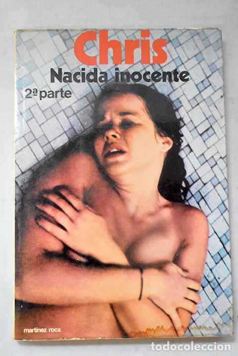 Libri di seconda mano: Chris: nacida inocente, 2&ordf; parte.- May, Paul