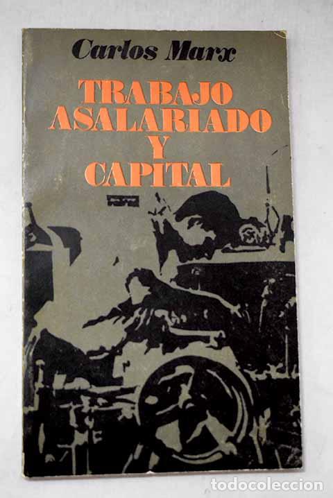 Libri di seconda mano: Trabajo asalariado y capital.- Marx, Karl