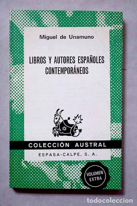 Libros: Libros y autores espa&ntilde;oles contempor&aacute;neos.- Unamuno, Miguel de