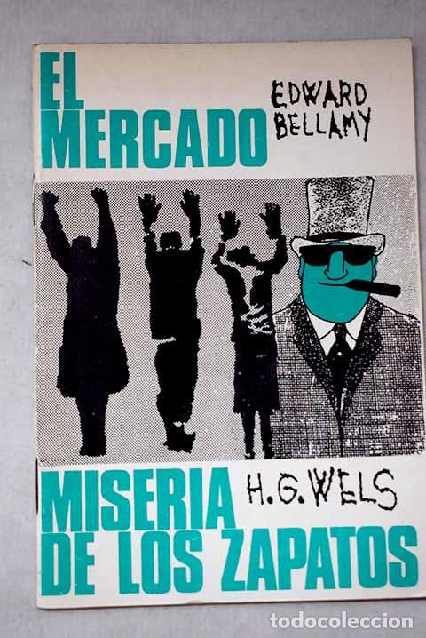 Libros: Miseria de los zapatos.- Wells, H. G.