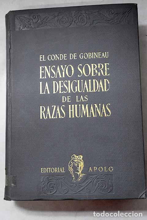 Libri di seconda mano: Ensayo sobre la desigualdad de las razas humanas.- Gobineau, Arthur