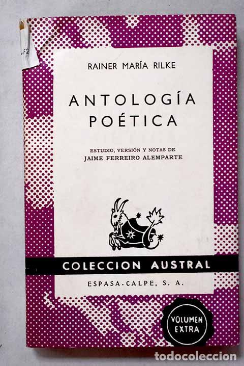 Libros: Antolog&iacute;a po&eacute;tica: Rilke, Rainer Maria.- Rilke, Rainer Maria