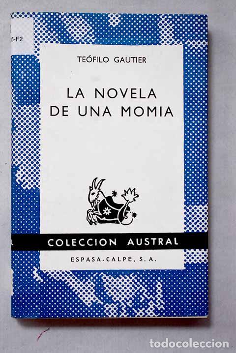 Libros: La novela de una momia.- Gautier, Th&eacute;ophile