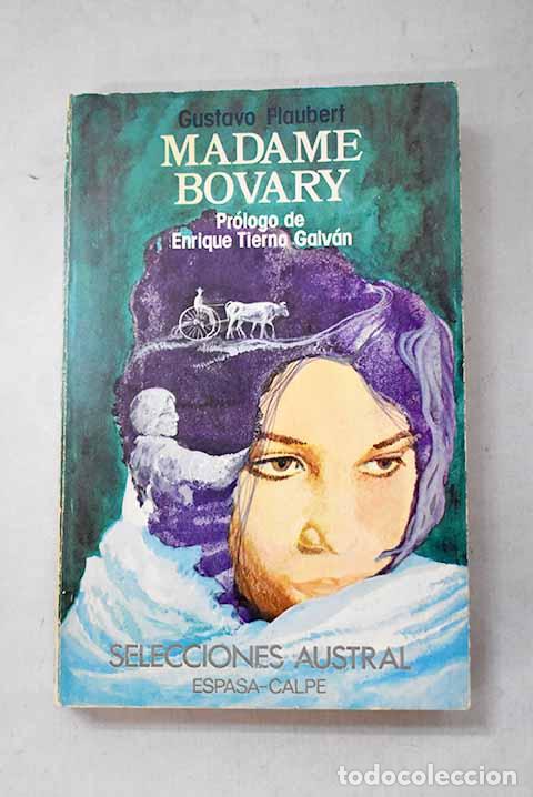 B&uuml;cher: Madame Bovary: Flaubert, Gustave.- Flaubert, Gustave