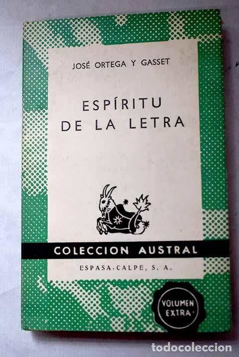 B&uuml;cher: Esp&iacute;ritu de la letra.- Ortega y Gasset, Jos&eacute;
