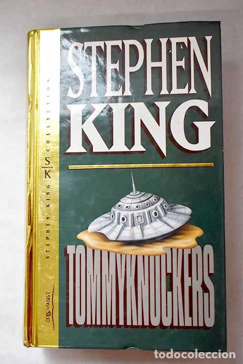 Libros: Tommyknockers: King, Stephen.- King, Stephen