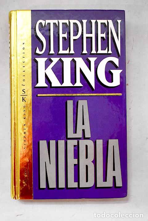 Libros: La niebla: King, Stephen.- King, Stephen