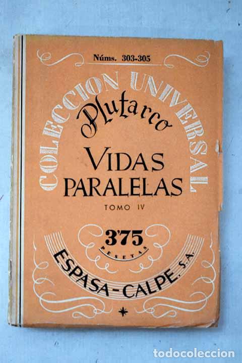 B&uuml;cher: Vidas paralelas, Tomo IV.- Plutarco