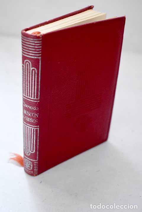 B&uuml;cher: Vida del Busc&oacute;n ; Sue&ntilde;os y discursos.- Quevedo y Villegas, Francisco de