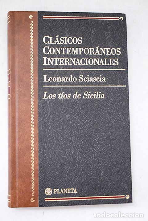 Libros: Los t&iacute;os de Sicilia: Sciascia, Leonardo.- Sciascia, Leonardo
