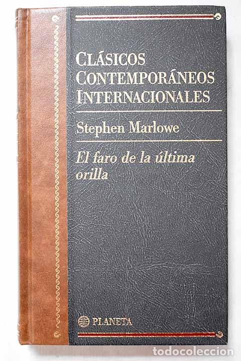 Libros: El faro de la &uacute;ltima orilla.- Marlowe, Stephen