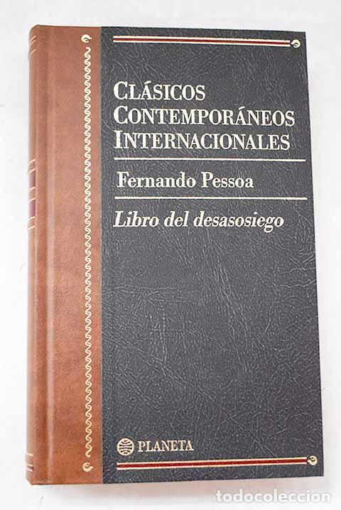 Libros: Libro del desasosiego de Bernardo Soares.- Pessoa, Fernando