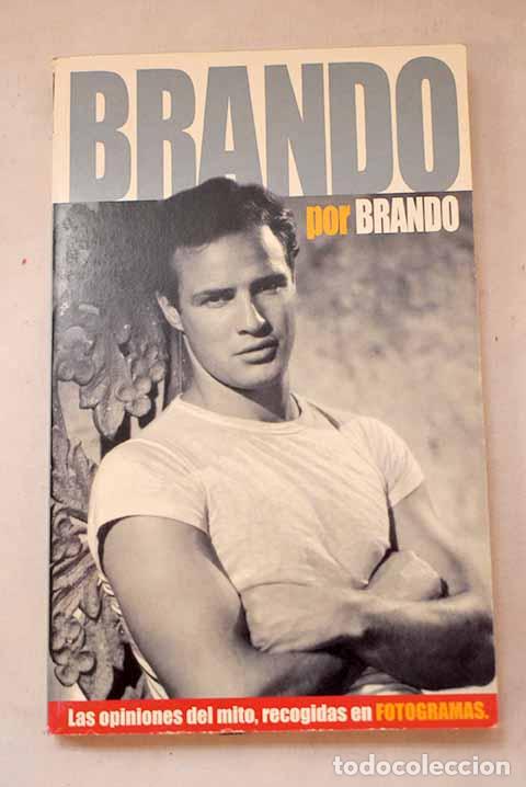 Libros: Brando por Brando: : Comunicaci&oacute;n y Publicaciones.