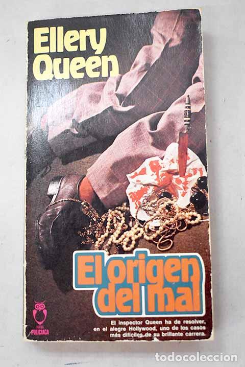 Libros: El origen del mal: Queen, Ellery.- Queen, Ellery