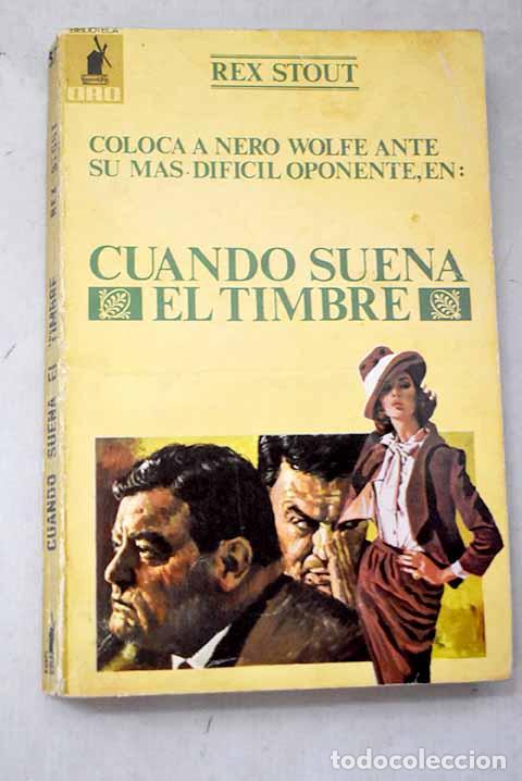 Libros: Cuando suena el timbre.- Stout, Rex