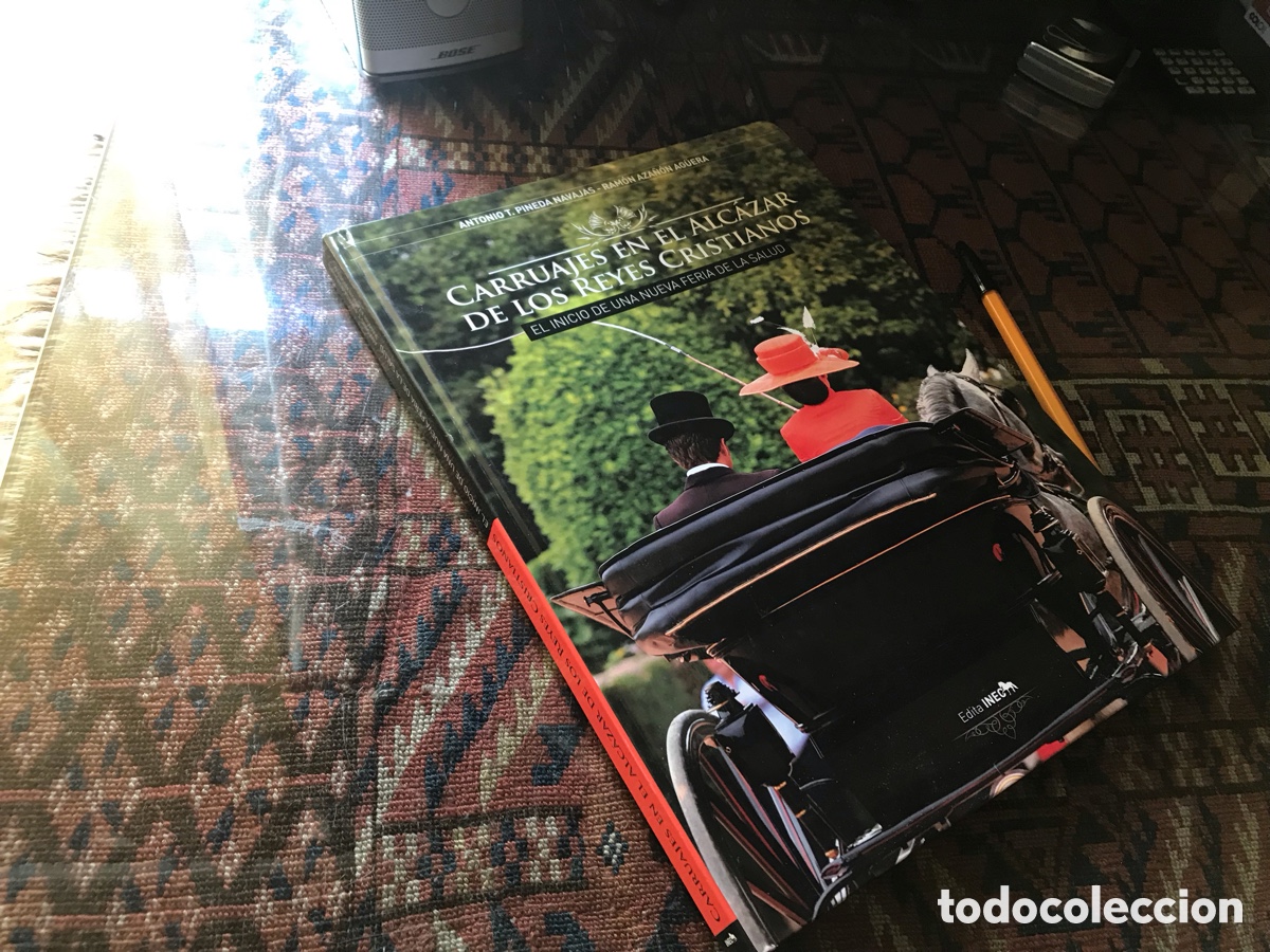 Libros: Carruajes en el Alc&aacute;zar de los Reyes cristianos. Antonio Pineda. Ram&oacute;n Aza&ntilde;&oacute;n