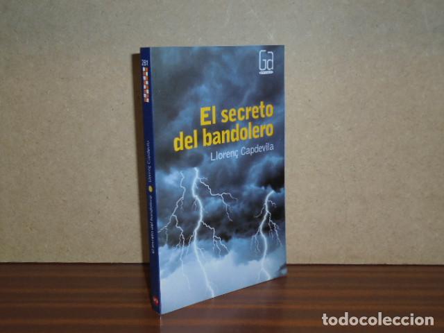 B&uuml;cher: El secreto del bandolero - Lloren&ccedil; Capdevila i Roure