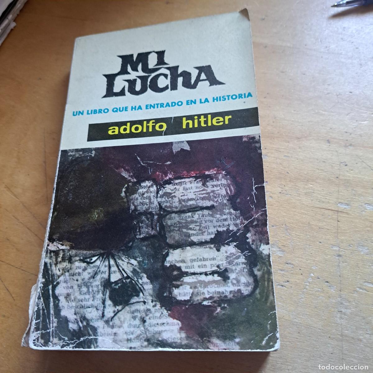 Libros: Mi lucha. Hitler (Adolfo) Barcelona, Editorial Mateu, 1962. En 8&ordm; mayor, 335 p&aacute;gs. 20 CM