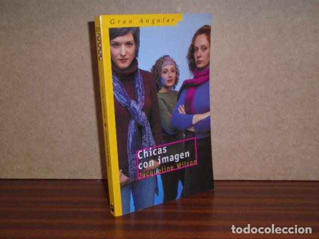 Libros: Chicas con Imagen - Jacqueline Wilson - Foto 2