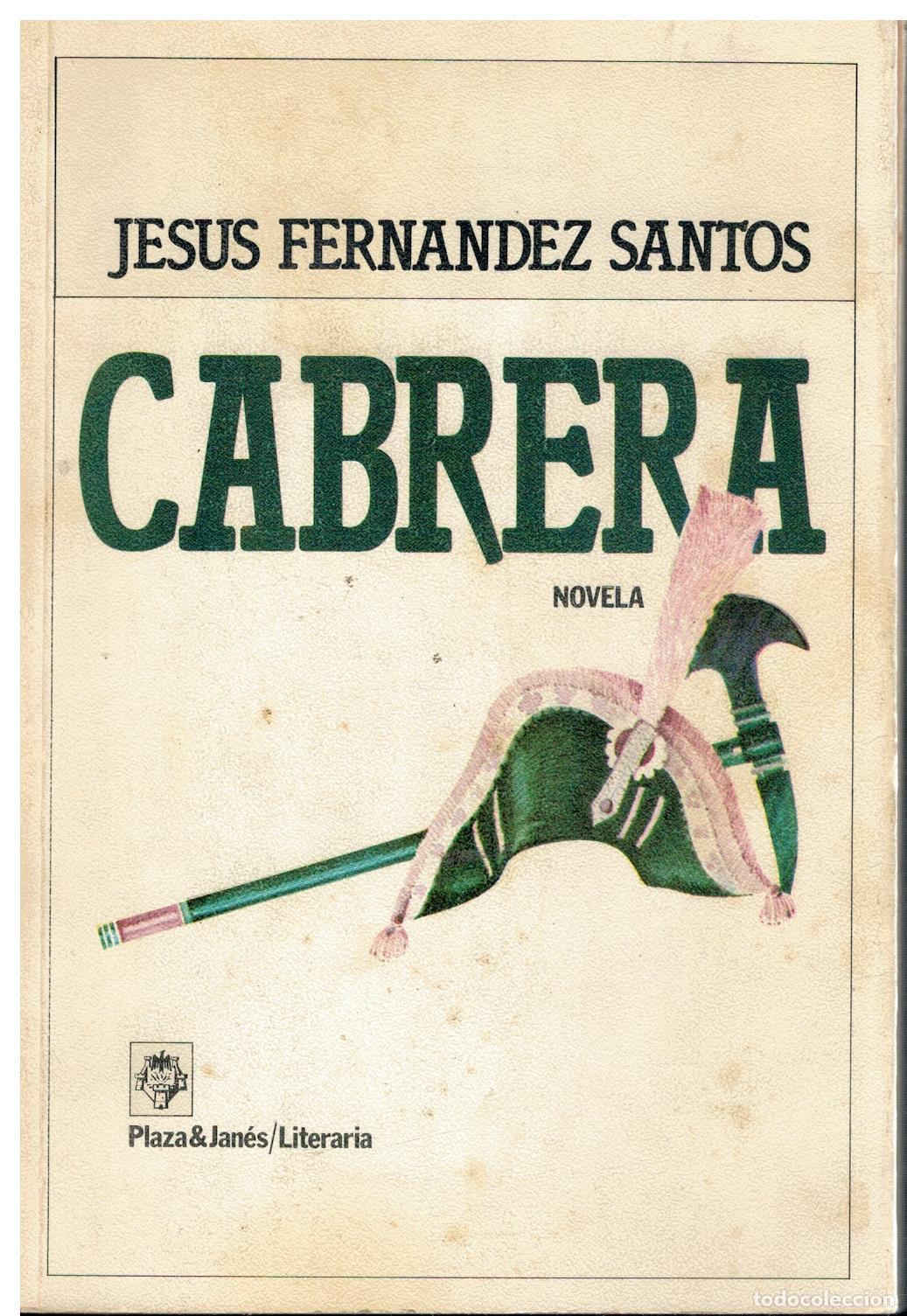 Libros: CABRERA. Novela. 1&ordf; edici&oacute;n. - Foto 1
