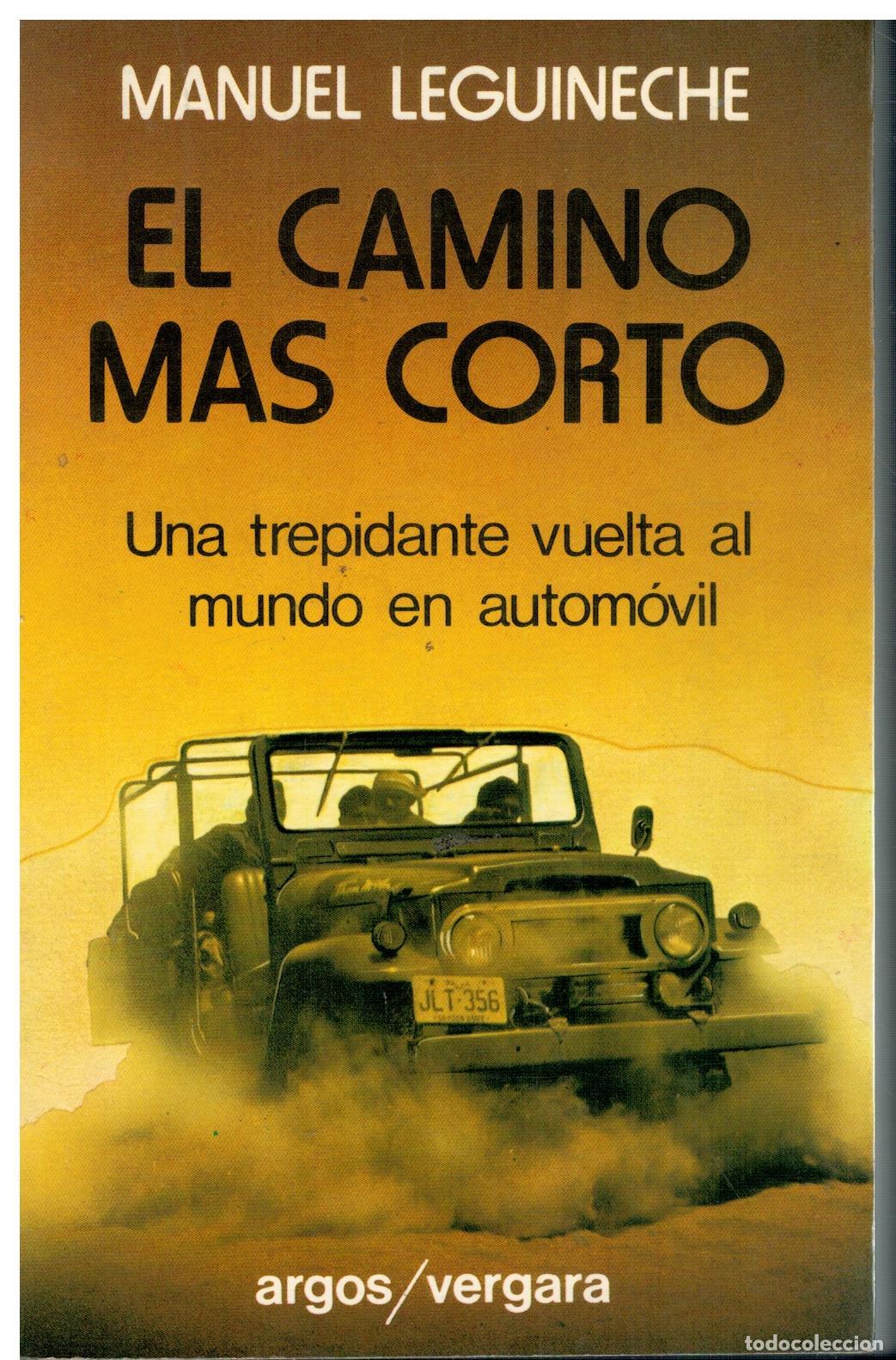 Libros: EL CAMINO M&Aacute;S CORTO. 1&ordf; edici&oacute;n.