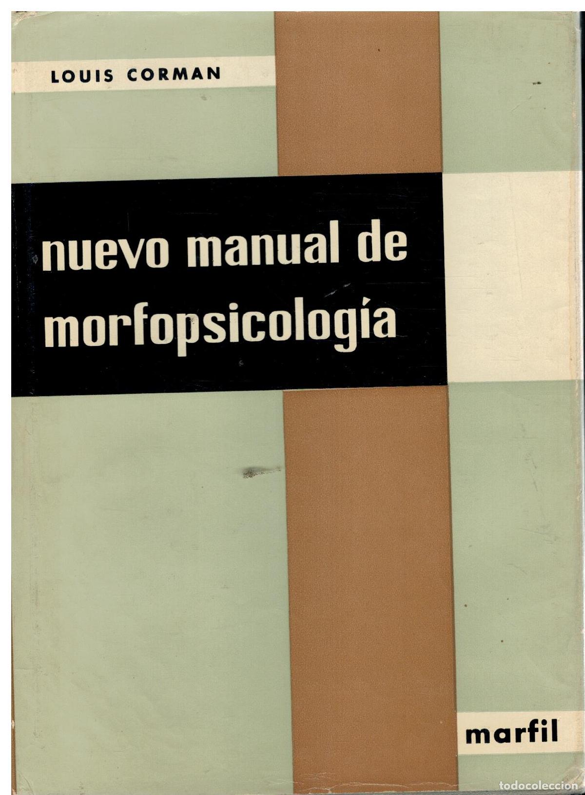 Livres: NUEVO MANUAL DE MORFOPSICOLOG&Iacute;A. Ilustraciones de A. Protopazzi y P. Dauce.