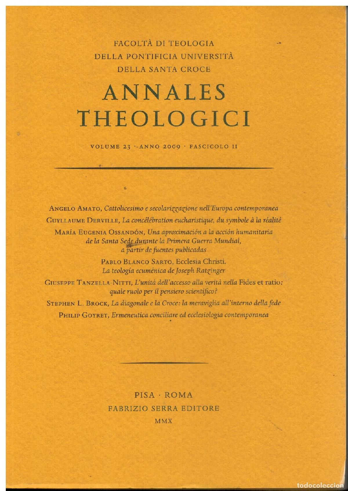 Livres: ANNALES THEOLOGICI. Anno 2009. Volume 23. Fascicolo 2. Art&iacute;culos de Angelo Amato, Guyllaume Derville