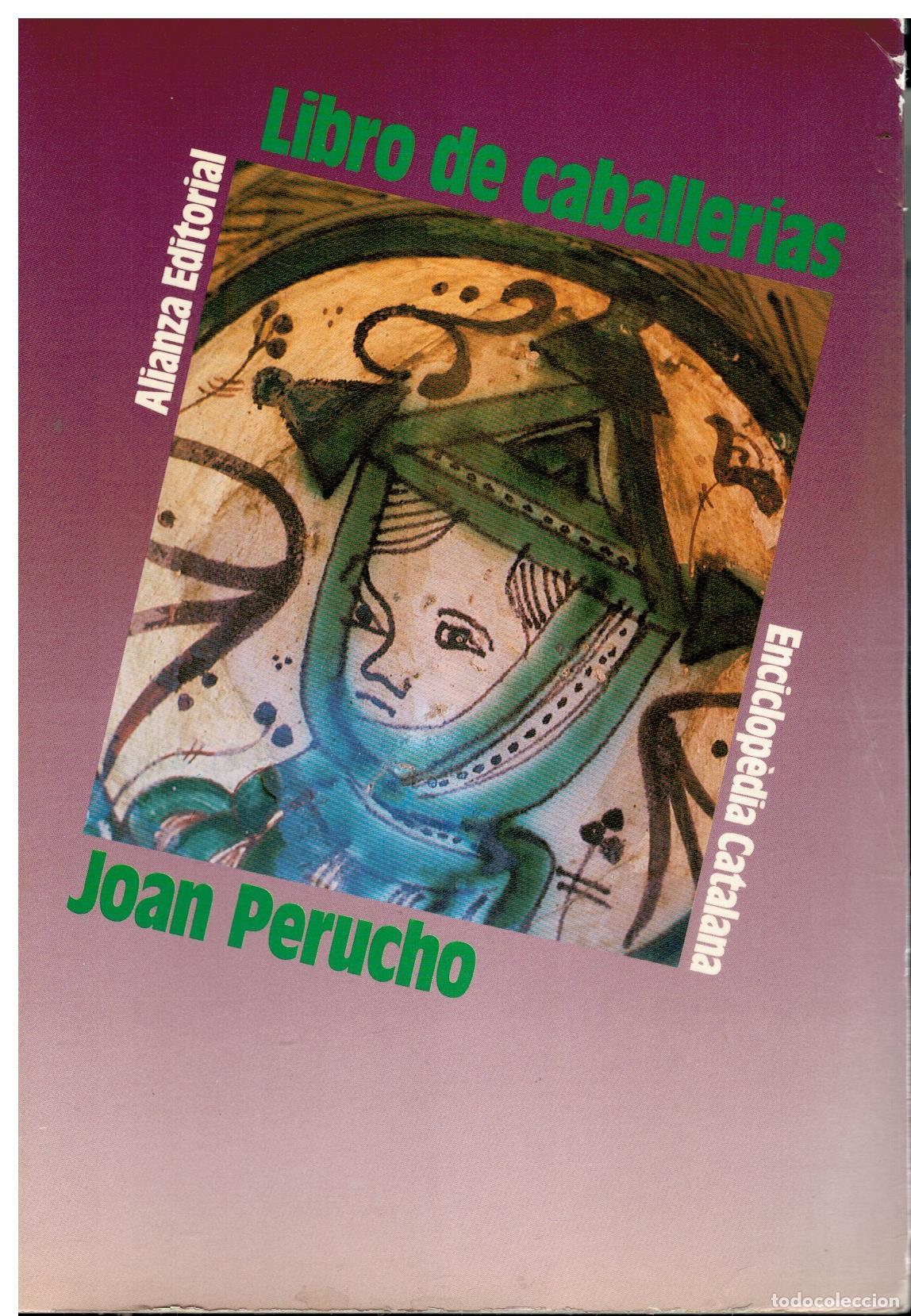 Livres: LIBRO DE CABALLER&Iacute;AS. Pr&oacute;logo de Pere Gimferrer.