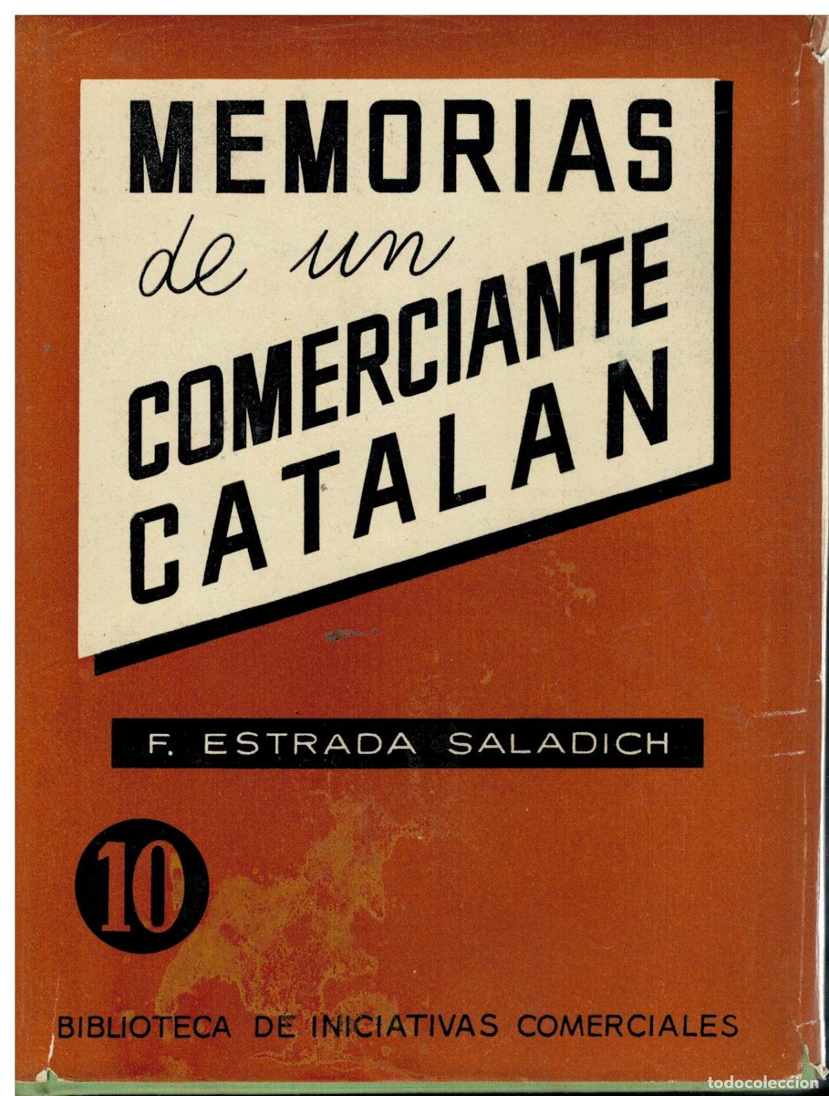 Libros: MEMORIAS DE UN COMERCIANTE CATAL&Aacute;N. 2&ordf; ed. - Foto 1