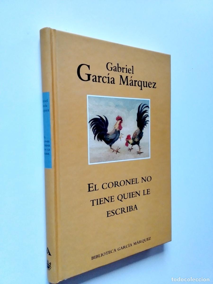 Livres: Gabriel Garc&iacute;a M&aacute;rquez - El coronel no tiene quien le escriba