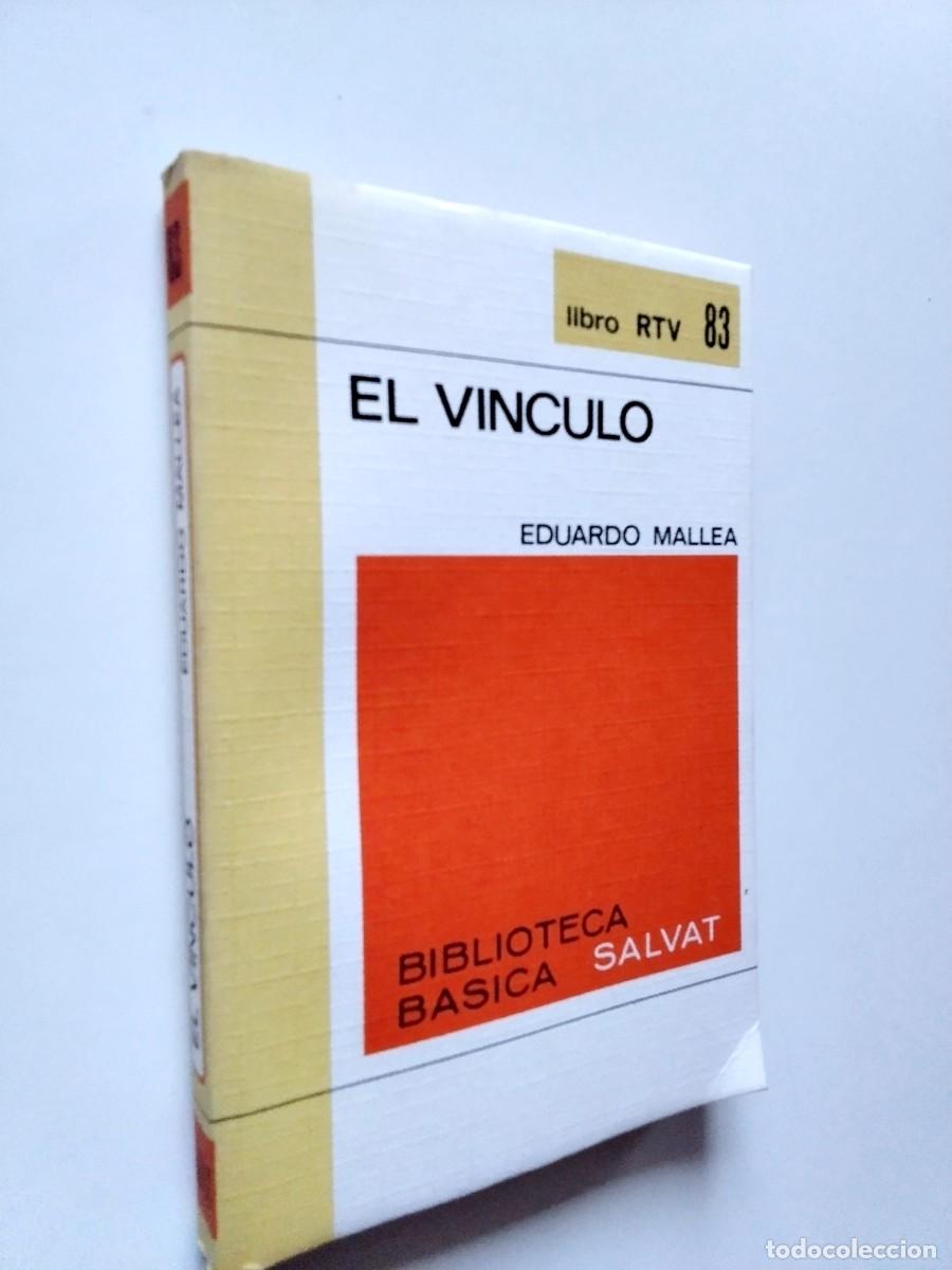 Livres: Eduardo Mallea (Pr&oacute;logo de Enrique Azcoaga) - El v&iacute;nculo / Los rembrandts / La rosa de Cernobbio