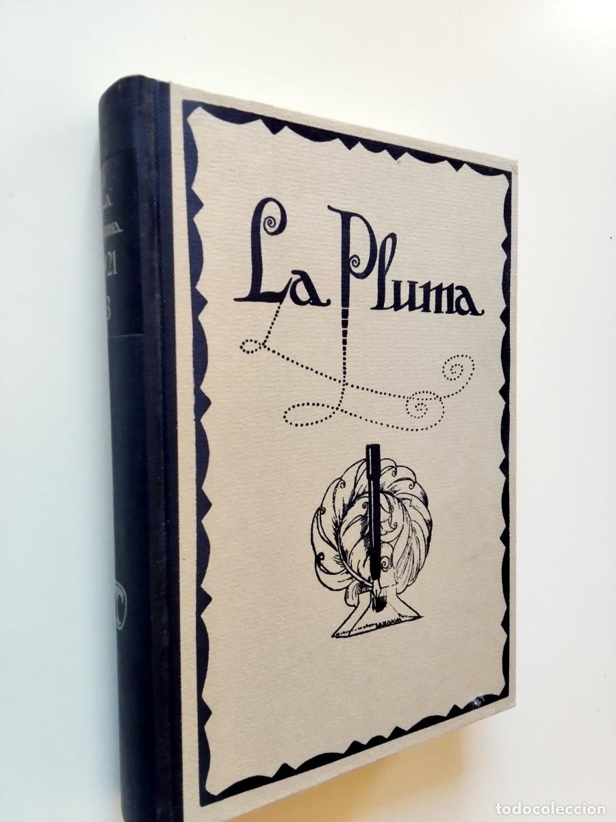 books: VV. AA. (Manuel Aza&ntilde;a y Cipriano Rivas Cherif) - La Pluma. Revista Literaria. Volumen 3 (Facs&iacute;mil)